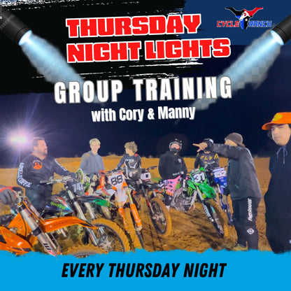 THURSDAY NIGHT GROUP MOTOCROSS TRAINING