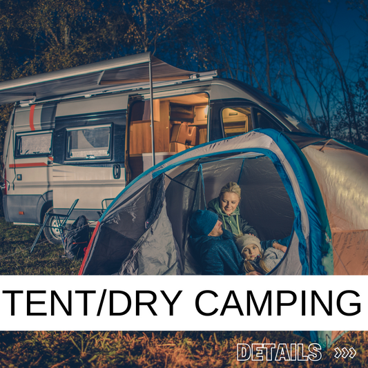 TENT & DRY RV CAMPING RESERVATIONS